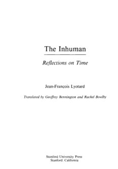 Download The Inhuman Reflections on Time PDF by Jean François Lyotard