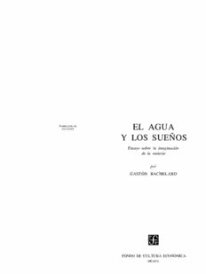 Download El agua y los sueños ensayo sobre la imaginación de la