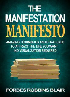 Download The Manifestation Manifesto: Amazing Techniques And Strategies ...