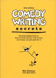 Download Comedy Writing Secrets: The Best-Selling Book on How to Think Funny,  Write Funny, Act Funny, And Get Paid For It, PDF