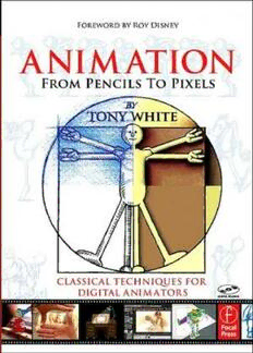 Download Animation - From Pencils to Pixels - Classical Techniques for  Digital Animators PDF