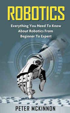 Download Robotics Mastery, Robotics 101 Robotics: Everything You Need ...