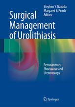 Download Surgical Management Of Urolithiasis: Percutaneous, Shockwave 