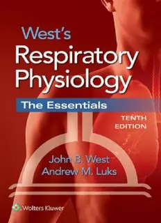 Download West's Respiratory Physiology: The Essentials PDF