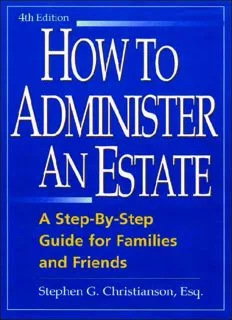 Download How To Administer An Estate: A Step-By-Step Guide For Families ...