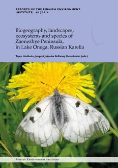 Download Biogeography, landscapes, ecosystems and species of Zaonezhye  Peninsula, in Lake Onega, Russian Karelia PDF