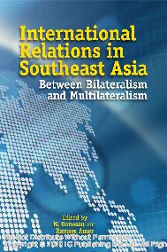 Download International Relations In Southeast Asia : Between ...