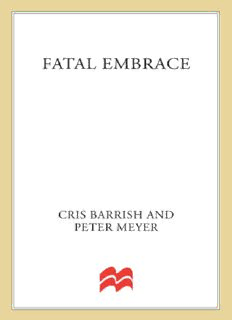 Download Fatal Embrace. The Inside Story Of The Thomas Capano/Anne ...