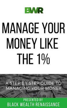 Download Manage Your Money Like The 1%: A Step By Step Guide To ...