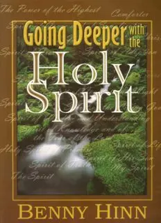 Download Going Deeper With the Holy Spirit - Hinn PDF