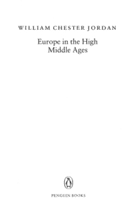 europe in the high middle ages jordan