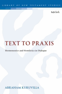 Download Text To Praxis PDF By Abraham Kuruvilla